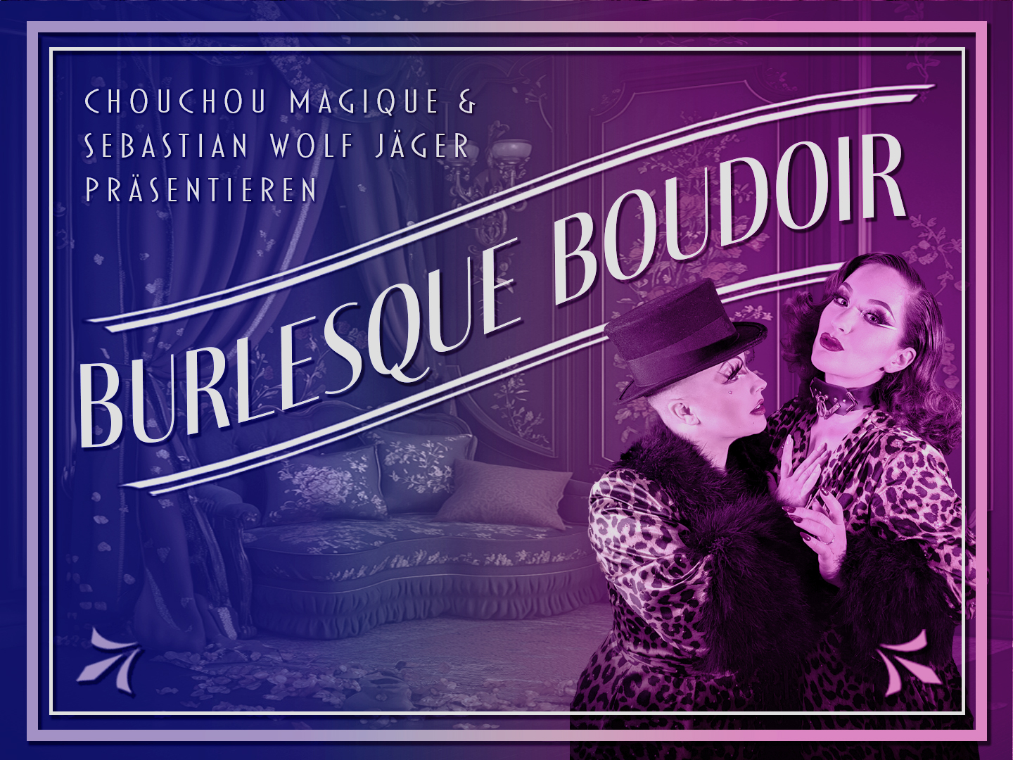 Plakat für Burlesque Boudoir mit zwei Darstellern in Kostümen und einem dekorativen Hintergrund.