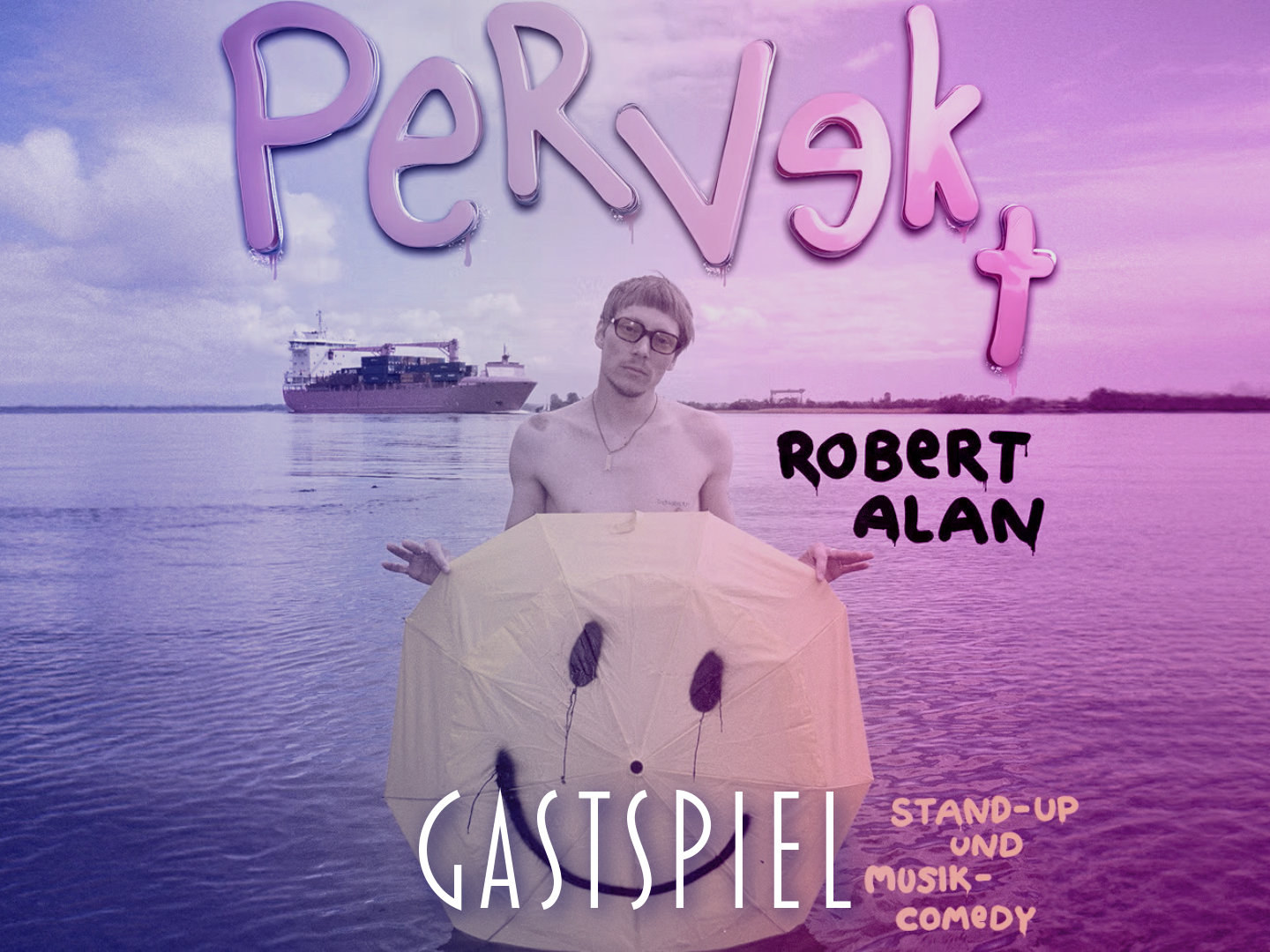 Plakat für Robert Alan mit dem Titel 'Pervgkt', das einen Mann mit einem gelben Smiley zeigt.