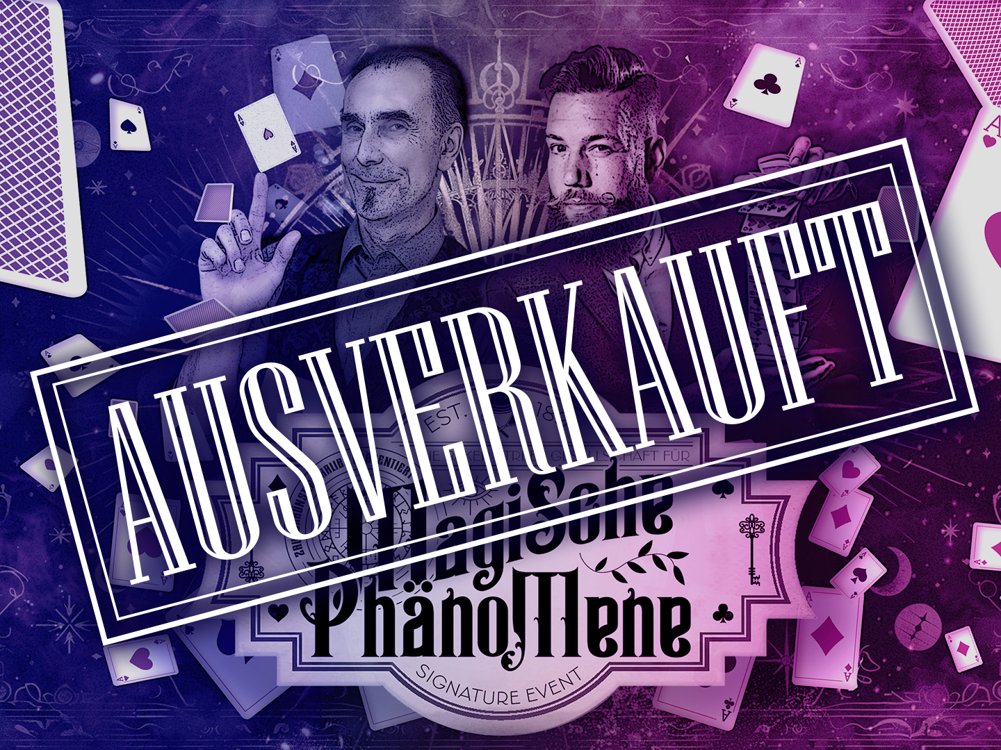 Plakat für das Event 'Magische Phänomene' mit den Abbildungen von zwei Magiern und dem Text 'Ausverkauft'.
