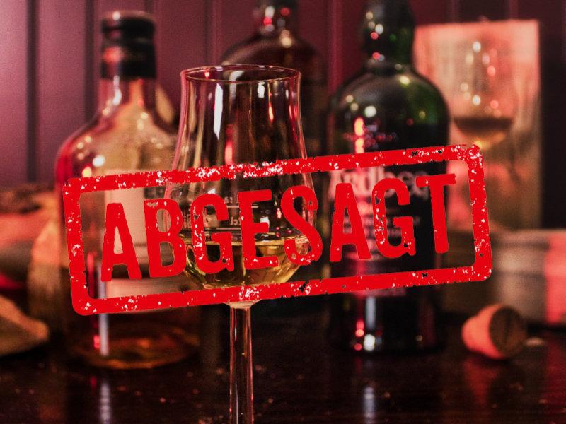 Whiskytasting abgesagt